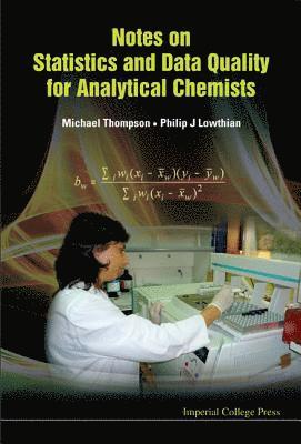 Notes On Statistics And Data Quality For Analytical Chemists 1