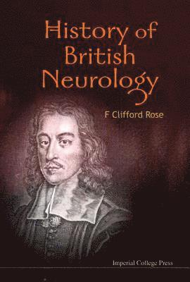 bokomslag History Of British Neurology
