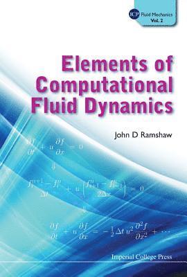 bokomslag Elements Of Computational Fluid Dynamics