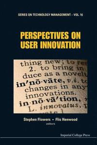 bokomslag Perspectives On User Innovation