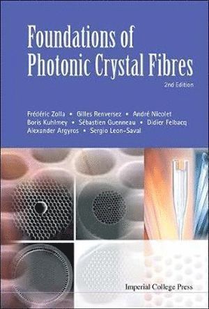 Foundations Of Photonic Crystal Fibres (2nd Edition) 1