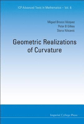 Geometric Realizations Of Curvature 1