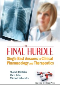 bokomslag Final Hurdle, The: Single Best Answers In Clinical Pharmacology And Therapeutics