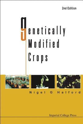 bokomslag Genetically Modified Crops (2nd Edition)