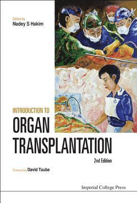 Introduction To Organ Transplantation (2nd Edition) 1