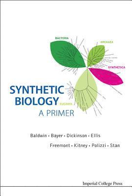 Synthetic Biology - A Primer 1