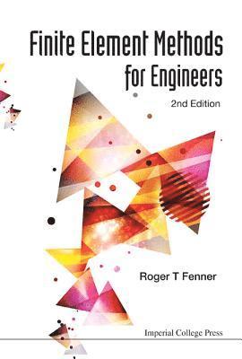 bokomslag Finite Element Methods For Engineers (2nd Edition)