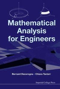 bokomslag Mathematical Analysis For Engineers