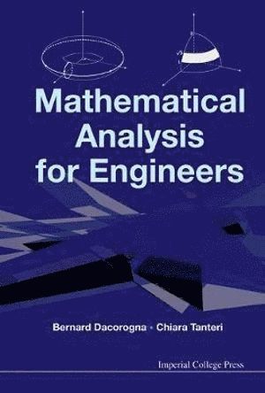 Mathematical Analysis For Engineers 1