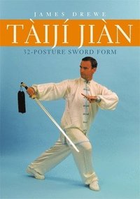 bokomslag Tij Jin 32-Posture Sword Form