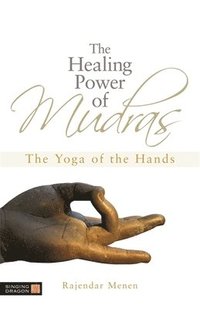 bokomslag The Healing Power of Mudras