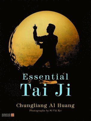 Essential Tai Ji 1