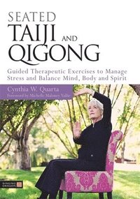 bokomslag Seated Taiji and Qigong