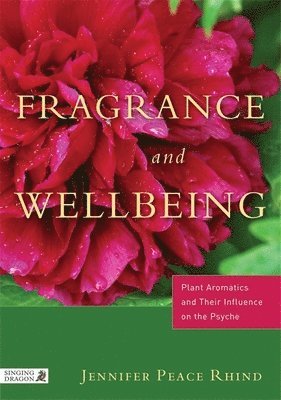 Fragrance and Wellbeing 1