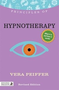 bokomslag Principles of Hypnotherapy