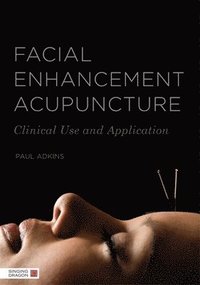 bokomslag Facial Enhancement Acupuncture