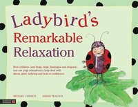 bokomslag Ladybird's Remarkable Relaxation