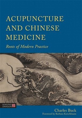 Acupuncture and Chinese Medicine 1