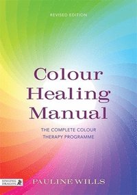 bokomslag Colour Healing Manual