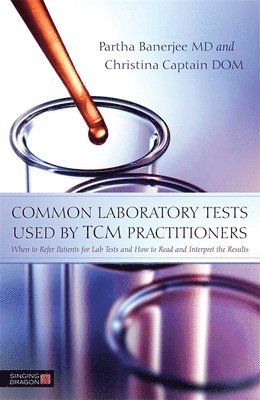 Common Laboratory Tests Used by TCM Practitioners 1