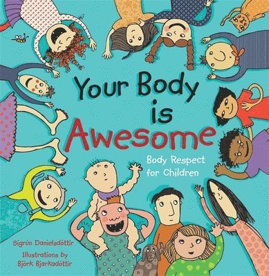 Your Body is Awesome 1