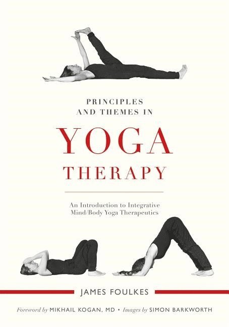 Principles and Themes in Yoga Therapy 1