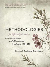 bokomslag Methodologies for Effectively Assessing Complementary and Alternative Medicine (CAM)