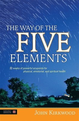 The Way of the Five Elements 1