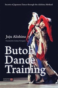 bokomslag Butoh Dance Training