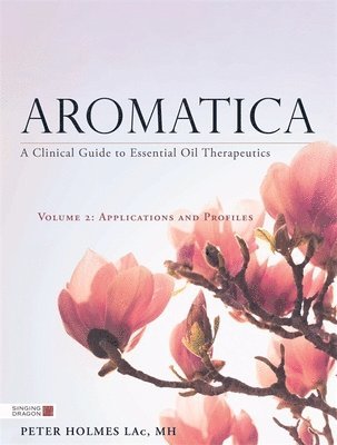 Peter Holmes - Aromatica Volume 2, Inbunden