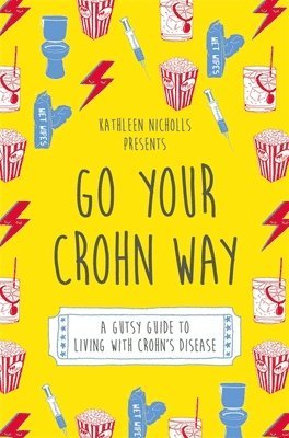 bokomslag Go Your Crohn Way