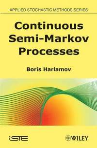 bokomslag Continuous Semi-Markov Processes