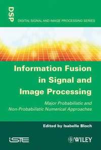 bokomslag Information Fusion in Signal and Image Processing