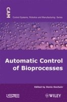 bokomslag Automatic Control of Bioprocesses