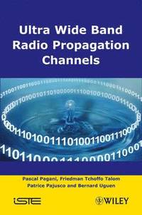 bokomslag Ultra-Wideband Radio Propagation Channels