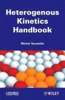 bokomslag Handbook of Heterogenous Kinetics