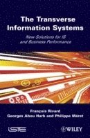 bokomslag The Transverse Information System