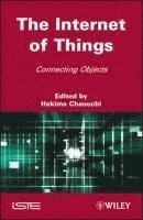 Hakima Chaouchi - Internet of Things, Inbunden
