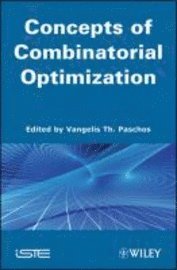 Concepts of Combinatorial Optimization, Volume 1 1