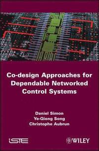 bokomslag Co-design Approaches to Dependable Networked Control Systems