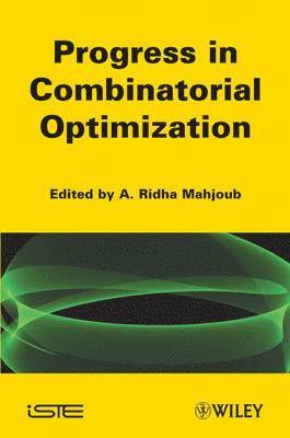 Progress in Combinatorial Optimization 1