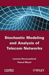 bokomslag Stochastic Modeling and Analysis of Telecom Networks