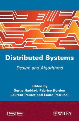 Serge Haddad, Fabrice Kordon, Laurent Pautet, Laure Petrucci - Distibuted Systems, Inbunden