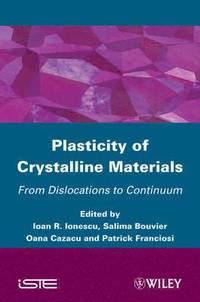 bokomslag Plasticity of Crystalline Materials