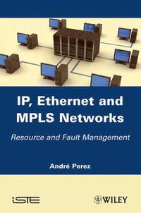 bokomslag IP, Ethernet and MPLS Networks