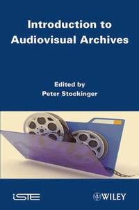 bokomslag Introduction to Audiovisual Archives