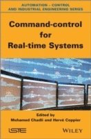 bokomslag Command-control for Real-time Systems