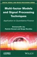 bokomslag Multi-factor Models and Signal Processing Techniques