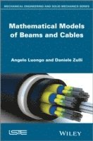 bokomslag Mathematical Models of Beams and Cables