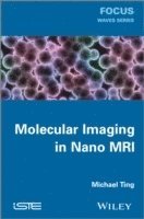 bokomslag Molecular Imaging in Nano MRI